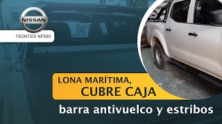 Lona marítima cubre caja barra antivuelco y estribos para NISSAN FRONTIER NP300 [upl. by Nalyac]