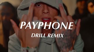 Payphone  Maroon 5 Official DRILL Remix🤍 [upl. by Gaither]