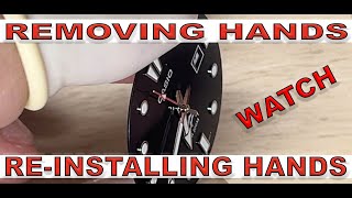 HOW TO REMOVE WATCH HANDS HOW REINSTALL HANDS WITH DATE COMO QUITAR AGUJAS DE RELOJ [upl. by Ttoille]