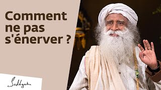 Comment garder son calme en toutes circonstances  Sadhguru Français [upl. by Lyell3]