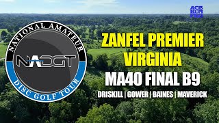 ARP  NADGT Zanfel Premier at Virginia  Final B9  MA40  Driskill  Gower  Baines  Maverick [upl. by Hadden]