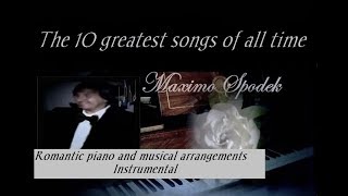 MAXIMO SPODEK THE 10 GREATEST SONGS OF ALL TIME [upl. by Marybeth583]