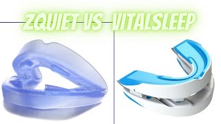 Zquiet vs Vitalsleep  Stop Snoring Mouthpiece Showdown [upl. by Natiha932]