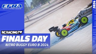 EFRA Nitro Buggy EURO B 2024  FINALS DAY [upl. by Irvine]