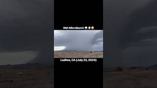 Microburst from Severe Thunderstorm near Ludlow CA ⛈️⛈️💨 monsoon stormchasing [upl. by Mychal]