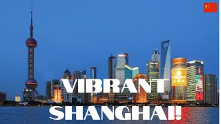 Vibrant Shanghai 5 best places to visit Shanghai in China [upl. by Ormiston589]