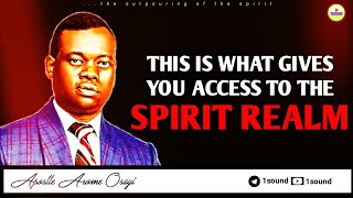 How To Access The Spirit Realm  Apostle Arome Osayi  1sound [upl. by Silas42]