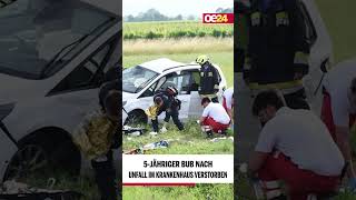 5Jähriger Bub nach Unfall im Krankenhaus verstorben short [upl. by Mallorie]