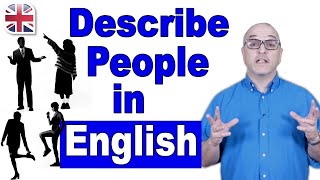 How to Describe a Person in English  Spoken English Lesson [upl. by Sikko]