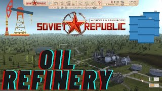 OIL REFINERY  WORKERS AND RESOURCES SOVIET REPUBLIC  TIMELAPSE 6 [upl. by Karli943]