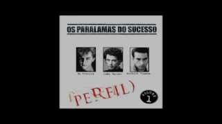 PARALAMAS do SUCESSO  As Melhores  ALBUM COMPLETO [upl. by Dnalsor649]