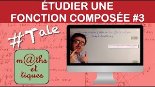 Etudier une fonction composée 36  Dérivabilité expert  Terminale [upl. by Cirenoj]