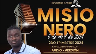 MISIONERO「Adventista」6 DE ABRIL 2024  AUDIO [upl. by Monetta]