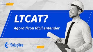 VOCÊ SABE O QUE É O LTCAT [upl. by Riane]