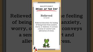 BD Word of the Day  Relieved [upl. by Airrat]