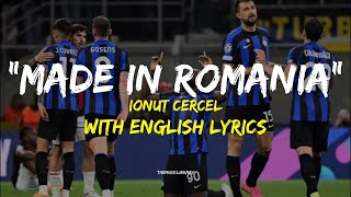 Made in Romania  Ionut Cercel Lyrics [upl. by Gilberte]