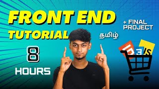 Front End Web Development Tutorial for Beginner  In Tamil  Final Project [upl. by Ransell789]