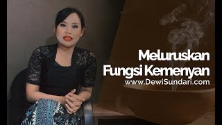 Meluruskan Fungsi Kemenyan  Dewi Sundari [upl. by Deehsar555]