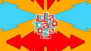 Chamada do LOLLAPALOOZA BRASIL 2018 com Imagine Dragons DJ Snake Kygo e The National 24032018 [upl. by Shiekh]