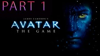 James Camerons Avatar The Game Part 1 [upl. by Nibor866]