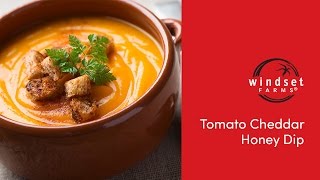 Windset Farms Warm Tomato Honey Dip [upl. by Zolly678]