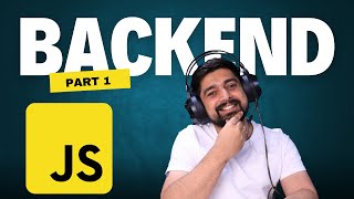 Complete Backend Developer course  Part 1 [upl. by Rosemaria]