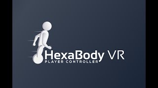 HexaBodyVR  Boneworks style player controller for Unity VR [upl. by Ohs]