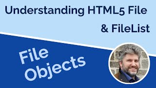 HTML5 File and FileList Objects [upl. by Nnaitsirhc]