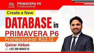 How to Create New Database in Primavera P6 Professional 22 I New Database in P6 I Primavera P6 [upl. by Ilenay]