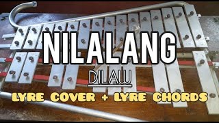 NILALANG  DILAW  LYRE COVER  LYRE CHORDS  SIMPLE LYRE CHORDS 2024 [upl. by Nabois431]