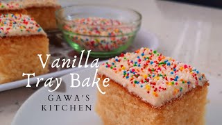 Vanilla Tray bakeEasy Vanilla CakeRamadan TreatsSouthafricanyoutubergawas kitchen [upl. by Meesaw]