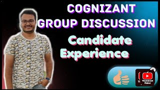 COGNIZANT GROUP Discussion Round  Candidate Experience  Detailed procedure with topic [upl. by Tessy]