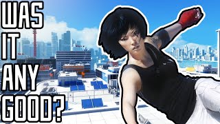 Was It Good  Mirrors Edge [upl. by Streeto]