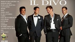 IL DIVO Grandes Exitos IL DIVO Sus Mejores Exitos IL DIVO Greatest Hits Full Album [upl. by Karp]