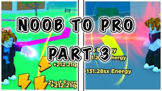 NOOB To Pro Part 3 In Anime Punching Simulator [upl. by Sheepshanks171]