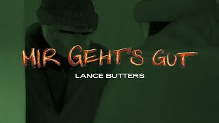 Lance Butters  Mir gehts gut Official Video [upl. by Lonyer671]