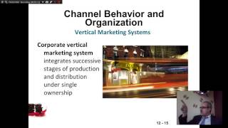 Ch 12 Part 2  Principles of Marketing  Marketing Channels Delivering Customer Value  Kotler [upl. by Oiliduab46]