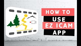 How To Use EZ iCam App [upl. by Llevel]