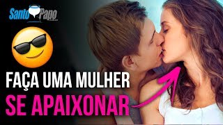 Como deixar uma MULHER APAIXONADA POR VOCÊ através do EFEITO ADMIRAÇÃO  Santo Papo [upl. by Chloe]