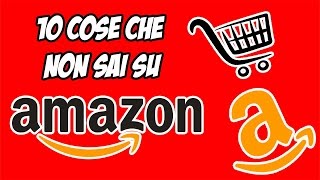 10 COSE CHE NON SAI SU AMAZON [upl. by Octavius]