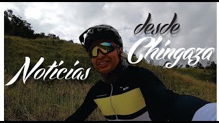 SUBIDA A CHINGAZA MTB  Entrenamiento en el Paramo [upl. by Corso439]