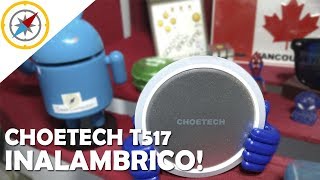 CHOETECH T517 cargador INALÁMBRICO Unboxing  Review ESPAÑOL 2017  GeekCompass [upl. by Nichy]