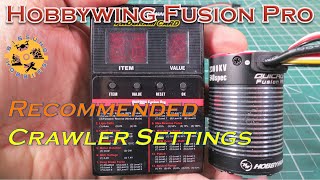 Hobbywing Fusion Pro 2300kv  Recommended Crawler Settings [upl. by Ahsimaj]