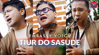 Embassy Voice  Tiur Do Sasude Official Music Video [upl. by Edy213]