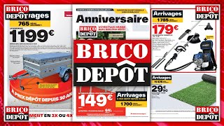 ARRIVAGE BRICO DÉPÔT 💥 CATALOGUE DU 26 MAI AU 8 JUIN 2023 [upl. by Glaudia56]