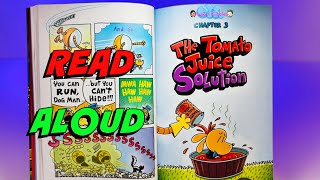 Dog Man The Scarlet Shedder chapter 3 The Tomato Juice solution read aloud [upl. by Feldman]