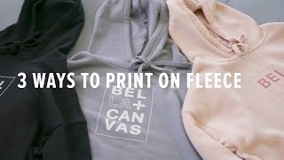 Custom Sweatshirts  3 Ways to Print on Fleece Fabric [upl. by Nemzzaj938]