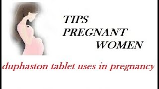 duphaston tablet uses in pregnancy [upl. by Shatzer]