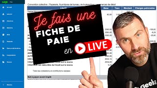 Je fais une FICHE DE PAIE en Live avec le LOGICIEL Sage SBCP Cest Rapide et Facile 🏎 [upl. by Nrehtak]