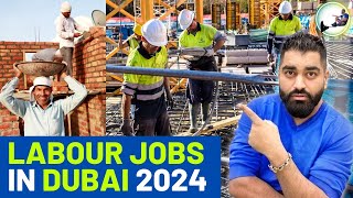 Labour Jobs In Dubai UAE 2024 🇦🇪  Salary Of Labour  Labor Visa for Pakistan [upl. by Henderson]